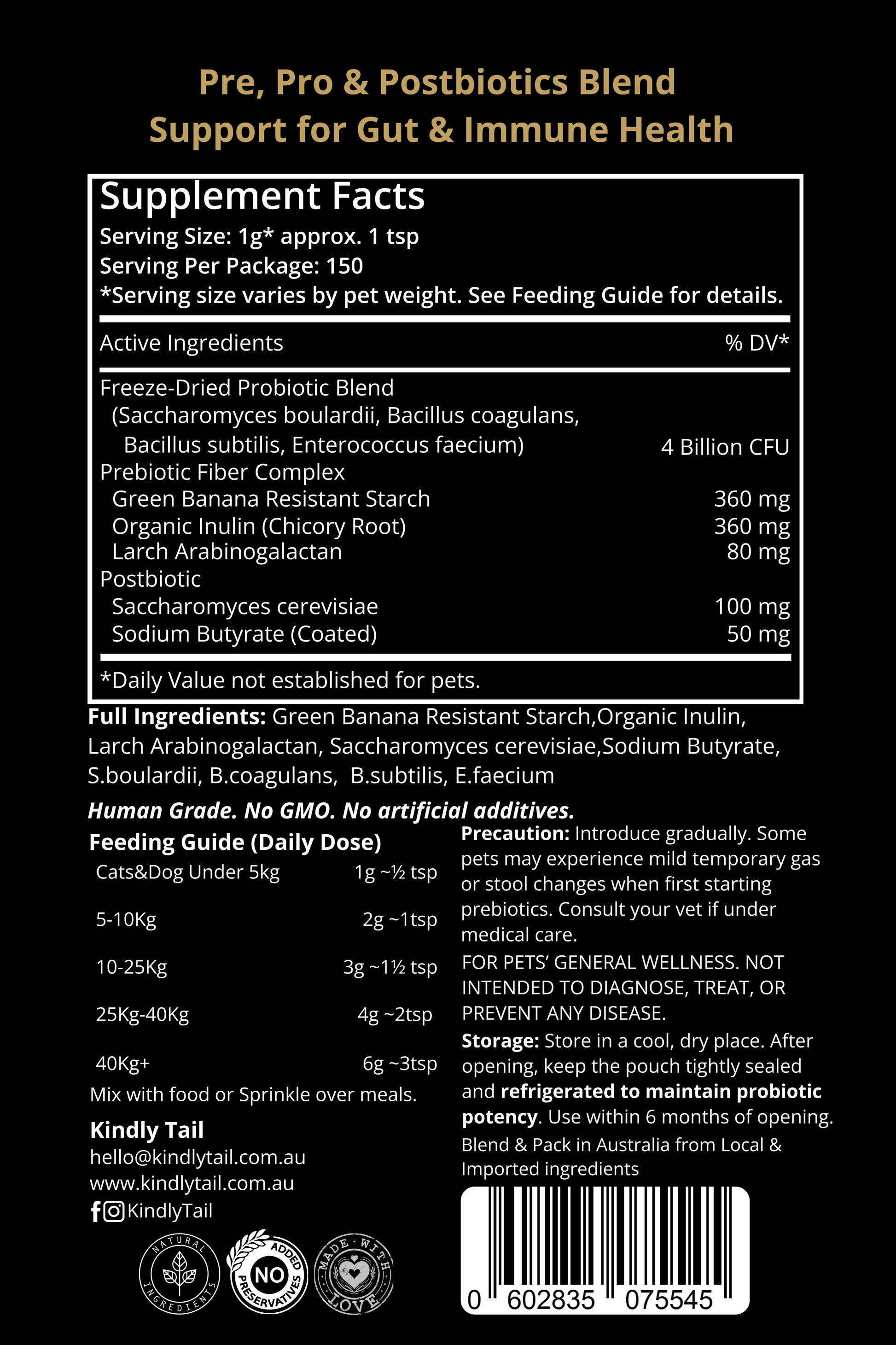 Kindly Tail dog and cat Supplement facts label for a pre and probiotics blend on a black background